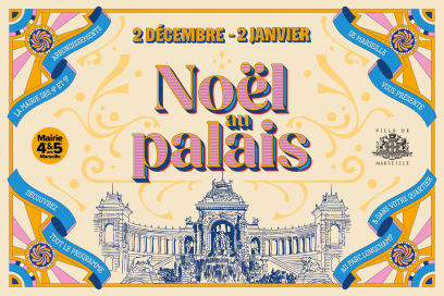 Noel au palais 2025 Mairie de Marseille 4e et 5e arrondissement - Agrandir l'image, fenêtre modale